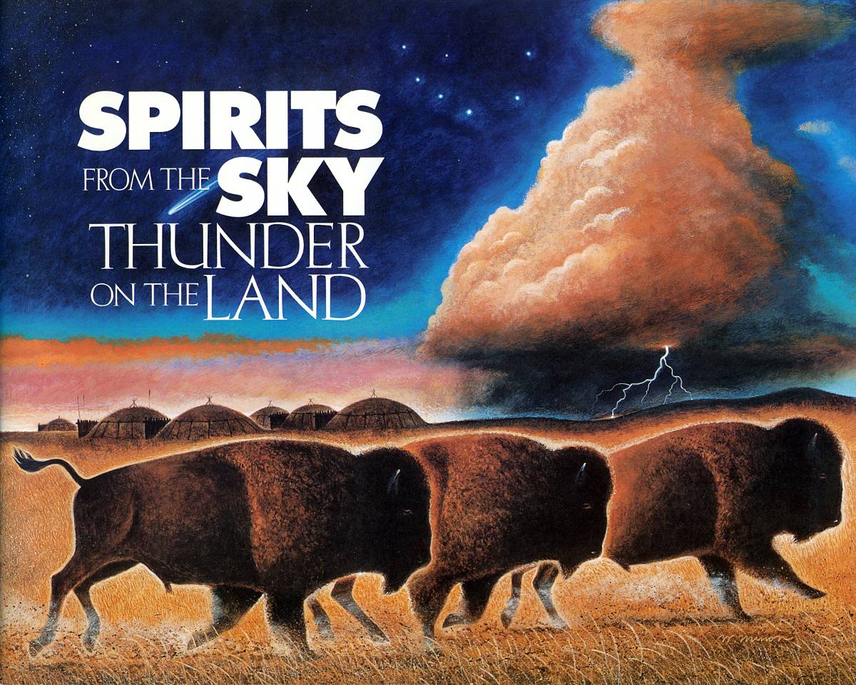 Spirits from the Sky, Thunder on the Land